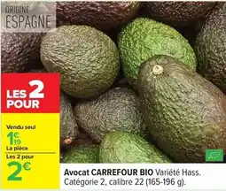 Carrefour Drive Carrefour - avocat bio offre