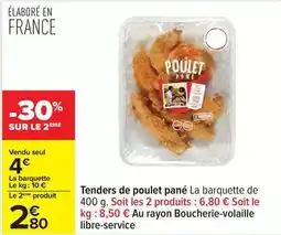 Carrefour Drive Tenders de poulet pane offre