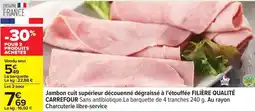Carrefour Drive Carrefour - jambon cuit supérieur découenné dégraissé à l'étouffée filière qualité offre
