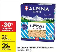 Carrefour Drive Alpina - les crozets offre