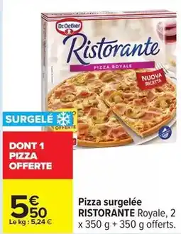 Carrefour Drive Ristorante - pizza surgelée offre