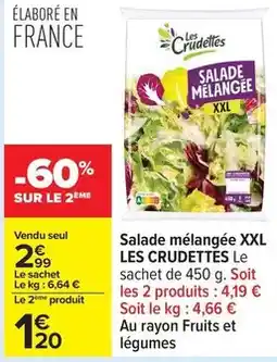 Carrefour Drive Les crudettes - salade mélangée xxl offre
