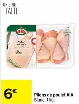 Carrefour Drive Aya - pilons de poulet offre