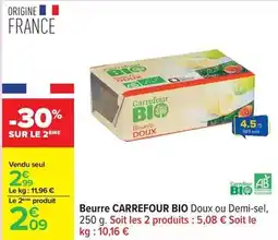 Carrefour Drive Carrefour - beurre bio doux ou demi-sel offre