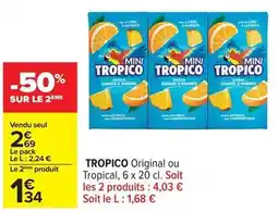 Carrefour Drive Original ou tropical offre