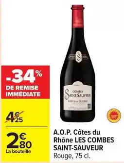 Carrefour Drive Côtes du rhône - a.o.p. côtes du rhône les combes offre