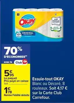 Carrefour Drive Okay - essuie-tout blanc ou décoré, 8 rouleaux, soit offre
