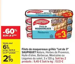 Carrefour Drive Saupiquet - filets de maquereaux grillés lot de 3 offre