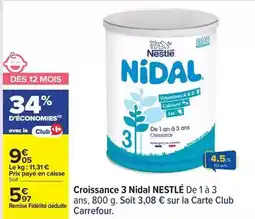 Carrefour Drive Nestlé - croissance 3 nidal offre