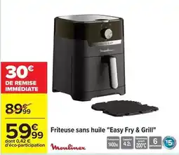 Carrefour Drive Moulinex - friteuse sans huile easy fry & grill offre