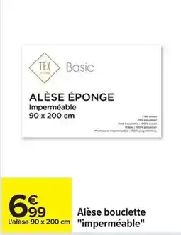 Carrefour Drive Tex - alèse bouclette impermèable offre