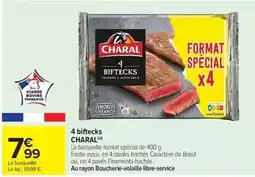 Carrefour Drive Charal - 4 biftecks offre