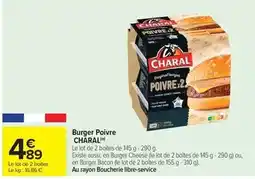 Carrefour Drive Charal - burger poivre offre