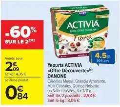 Carrefour Drive Danone - yaourts activia offre découverte offre