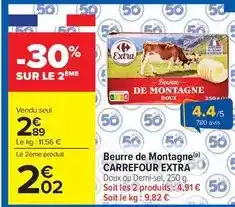 Carrefour Drive Carrefour - beurre de montagne offre