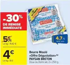 Carrefour Drive Paysan breton - beurre moulé offre dégustation offre