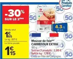 Carrefour Drive Carrefour - mousse de foie extra offre