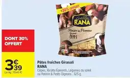 Carrefour Drive Rana - pâtes fraîches girasoli offre