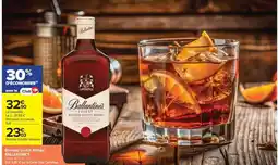Carrefour Drive Ballantine's - blended scotch whisky offre