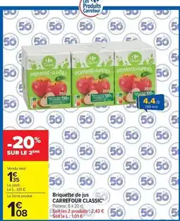 Carrefour Drive Carrefour - briquette de jus classic offre