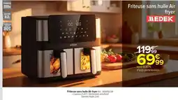 Carrefour Drive Medek - friteuse sans huile air offre