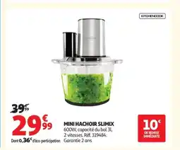 Auchan Supermarché KITCHENCOOK Mini hachoir slimix offre