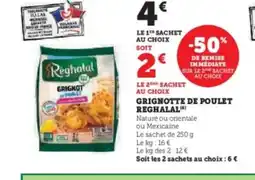 U Express REGHALAL Grignotte de poulet offre