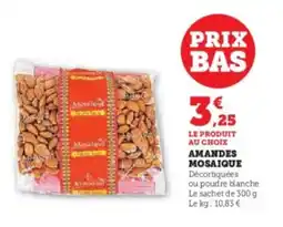 U Express MOSAIQUE Amandes offre