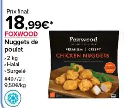 Costco FOXWOOD Nuggets de poulet offre