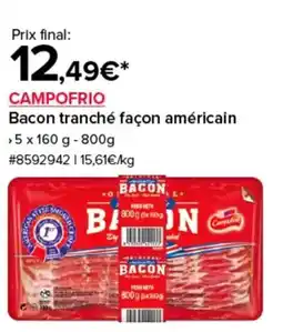Costco CAMPOFRIO Bacon tranché façon américain offre