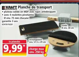 Norma KRAFT Planche de transport offre