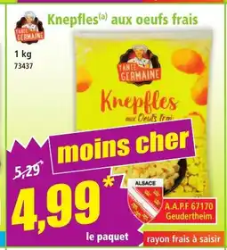 Norma Knepfles aux oeufs frais offre