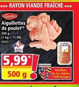 Norma LE GAULOIS Aiguillettes de poulet offre