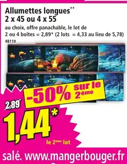 Norma Allumettes longues offre