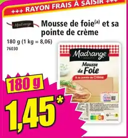 Norma MADRANGE Mousse de foie et sa pointe de crème offre