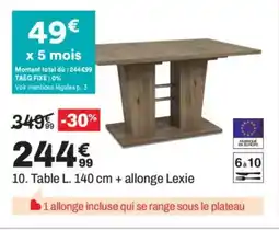 BUT Table + allong Lexie offre