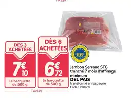 Promocash DEL PAIS Jambon Serrano STG tranché 7 mois d'affinage minimum offre