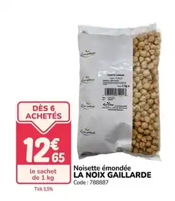 Promocash LA NOIX GAILLARDE Noisette émondée offre