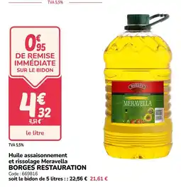 Promocash BORGES RESTAURATION Huile assaisonnement et rissolage Meravella offre