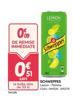 Promocash SCHWEPPES offre