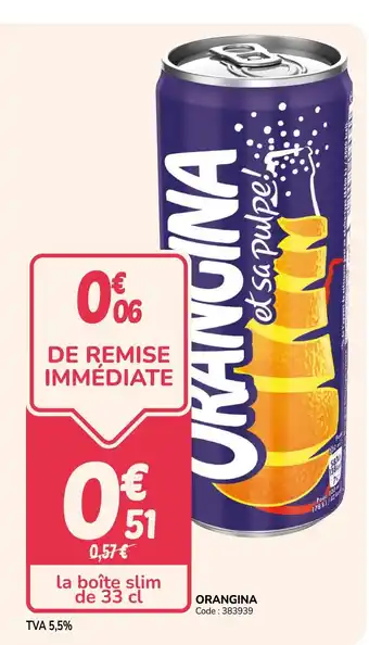 Promocash ORANGINA offre