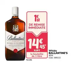 Promocash BALLANTINE'S Whisky offre