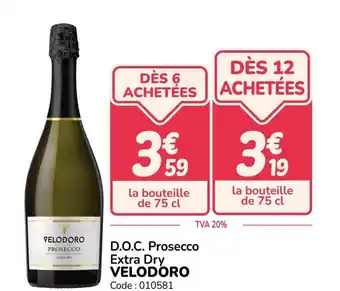 Promocash VELODORO D.O.C. Prosecco Extra Dry offre