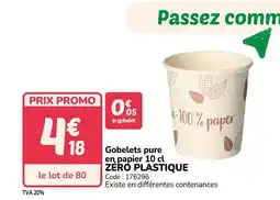 Promocash ZERO PLASTIQUE Gobelets pure en, papier offre