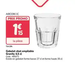 Promocash Gobelet shot empilable Granity offre