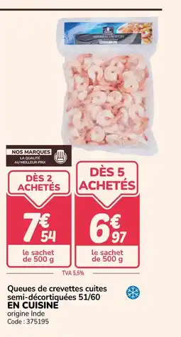 Promocash EN CUISINE Queues de crevettes cuites semi-décortiquées 51/60 offre