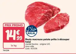 Promocash Boule macreuse patate prête à découper offre