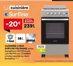 BUT SURFLINE Cuisinière 4 feux PGC50502 offre