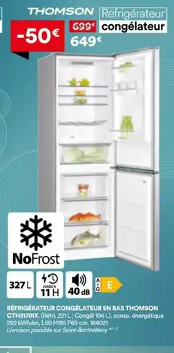 BUT THOMSON Réfrigérateur congélateur en bas offre
