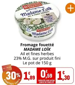 Coccinelle Express Fromage fouetté madame loïk offre
